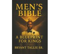Men's Bible: Blueprint for Kings