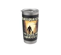 Mens Dad Squatch Like A Dad Way More Squatchy Fathers Day Bicchiere termico in acciaio inox doppia parete
