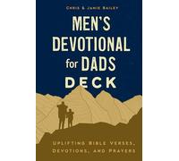 Men's Devotional for Dads Deck: Uplifting Bible Verses, Devotions and Prayers, 52 Double-sided Cards
