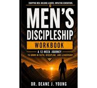 Men's Discipleship Workbook: Building Strong Foundations
