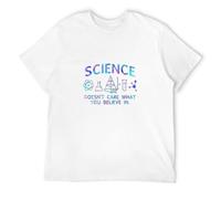 Men's Fashion S Science Doesnt Care What You Believe in T-Shirts White 3XL