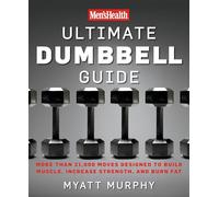 Myatt Murphy Editors of Men's Health Men's Health Ultimate Dumbbell (Tascabile)