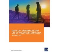 Men's Life Experiences and Use of Violence in Mongolia