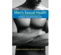 Men's Sexual Health: Fitness for Satisfying Sex