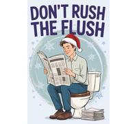 Mens Stocking Stuffers: Don't Rush The Flush: Over 100 Pages of Sudoku Grids & Word Searches: The Definitive Restroom Companion for Adults