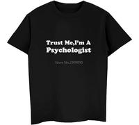 Men's Summer Style Trust Me I'm A Psychologists Men Short Sleeve Cotton Cool Funny Tees Tops Harajuku Streetwear Black T-Shirts Black M