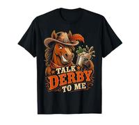 Men's Talk Derby to Me Funny Racing Horse Maglietta
