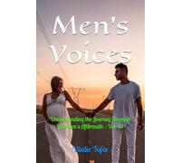 Men's Voices: Understanding the Journey Through Abortion's Aftermath - Vol. 10