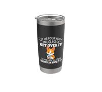 Mens Womens Funny Get Over It Pembroke Welsh Corgi Dog Lover Bicchiere termico in acciaio inox doppia parete