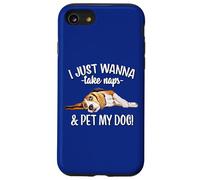 Mens Womens Kids Wanna Take Naps and Pet My Beagle Dog Lover Custodia per iPhone SE (2020) / 7 / 8