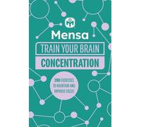 Mensa Ltd Dr. Gareth Moore Mensa Train Your Brain - Concentration (Tascabile)