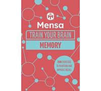 Mensa Ltd Dr. Gareth Moore Mensa Train Your Brain - Memory (Tascabile)