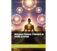 Mensagens Estelares: A Sabedoria do Baralho Arcturiano