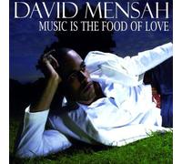 Mensah, David - Music Is The Food Of Love