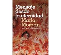 Mensaje desde la Eternidad