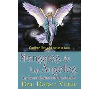 Mensajes de tus ángeles - Cartas oráculo: Lo que tus ángeles quieren que sepas [Lingua spagnola]