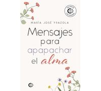 Mensajes para apapachar el alma