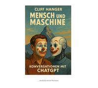 Mensch und Maschine: Konversationen mit ChatGPT