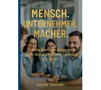 Mensch. Unternehmer. Macher.: Zu viele Start-ups gehen trotz guter Geschäftsideen insolvent. Du nicht.