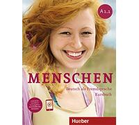 Menschen A1/1. Deutsch als Fremdsprache / Kursbuch [Lingua tedesca]