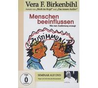 Menschen beeinflussen! - Vera F. Birkenbihl