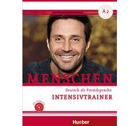 Menschen. Deutsch als Fremdsprache. A2. Intensivtrainer. Per le Scuole superiori. Con CD-Audio