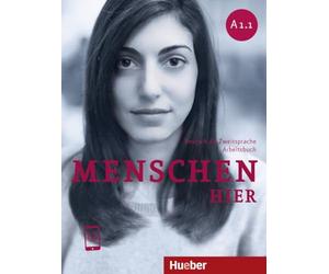 Menschen hier A1.1. Arbeitsbuch mit Audios online: Deutsch als Zweitsprache