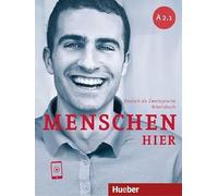 Menschen hier A2.1. Paket: Deutsch als Zweitsprache / Paket: Kursbuch Menschen und Arbeitsbuch Menschen hier mit Audios online