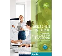 MENSCHEN IM BERUF-BESPR./PRAES.B1-B2.KB+CD(al.) [Lingua tedesca]: Deutsch als Fremd- und Zweitsprache / Kursbuch mit Audio-CD