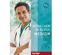 Menschen im Beruf - Medizin. Kursbuch mit MP3-CD: Deutsch als Fremdsprache [Lingua tedesca]: Kursbuch B2/C1 mit MP3-CD