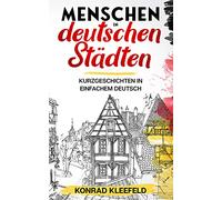 Konrad Kleefeld Menschen in deutschen Städten (Tascabile)