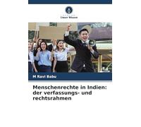 Menschenrechte in Indien: der verfassungs- und rechtsrahmen
