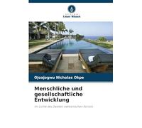 Menschliche und gesellschaftliche Entwicklung: Im Lichte des Zweiten Vatikanischen Konzils