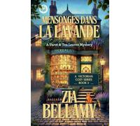 Mensonges Dans La Lavande