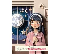 Menstrual Tracker: Educational Beginners Guide for Young Girls and Teens | Self-Care & Natural Relief for Menstrual Cycle Symptoms | Monthly Symptom ... for Quiet Times | 3-Year Undated Tracker