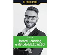 Mental Coaching e Metodo ME.CO.AL.SO.