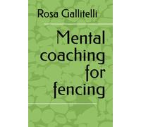 Mental coaching for fencing