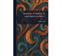 Mental Conflicts and Misconduct