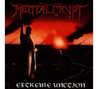 Mental Crypt - Extreme Unction