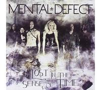 Mental Defect - LO.S.T. in the Sense of Time