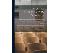 Mental Defectives in Virginia (Tascabile)