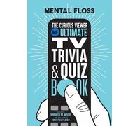Mental Floss Jenn Mental Floss: The Curious Viewer Ultimate TV Trivi (Tascabile)
