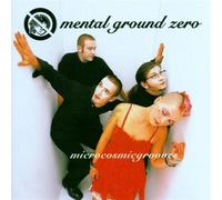 Mental Ground Zero - Microcosmicgrooves