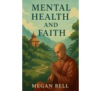 Mental Health and Faith: 1