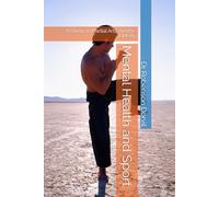 Mental Health and Sport: A Study on Martial Arts and the Elderly