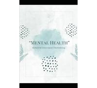 “Mental Health”: Ein Buch für Zeiten innerer Überforderung