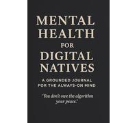 Mental Health for Digital Natives Journal