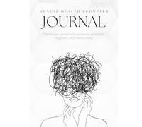 Mental Health guided prompted journal