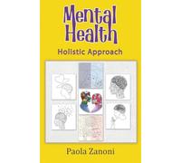 Mental Health Holistic Approach