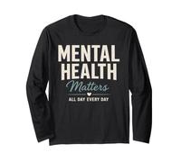 Mental Health Matters all Day Every Day Inspirational Maglia a Manica